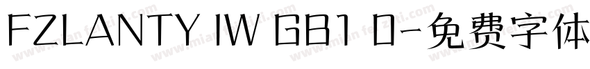 FZLANTY IW GB1 0字体转换